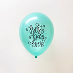 Best Day Ever (Mint Green) Hand Lettered Balloons